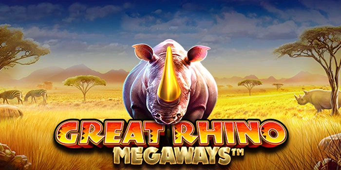 Trik Jitu Bermain Slot Great Rhino Megaways