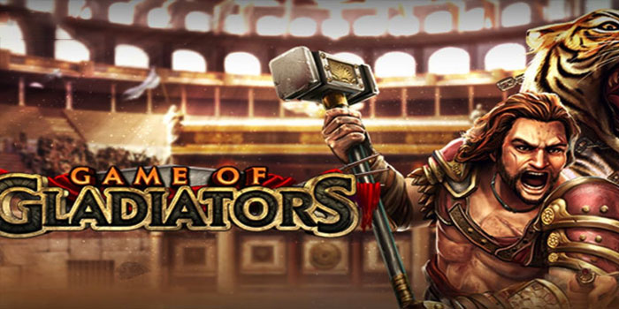 Rahasia Menang Cepat di Slot Game of Gladiators Versi Pro
